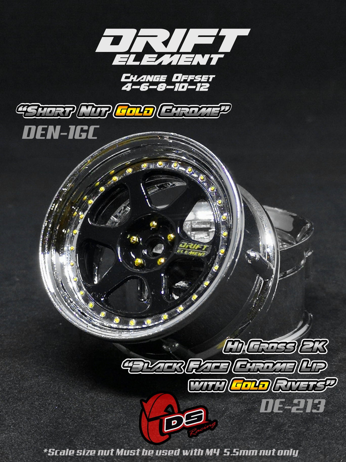 DS Racing Drift Element II 6 Spoke Rim 2 pcs Hi Gross 2K Black Face Chrome Lip with Gold Rivets - DE213